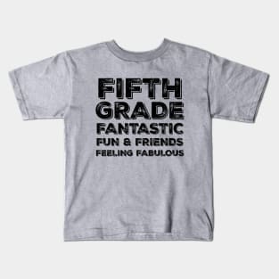 Fifth Grade Kids T-Shirt